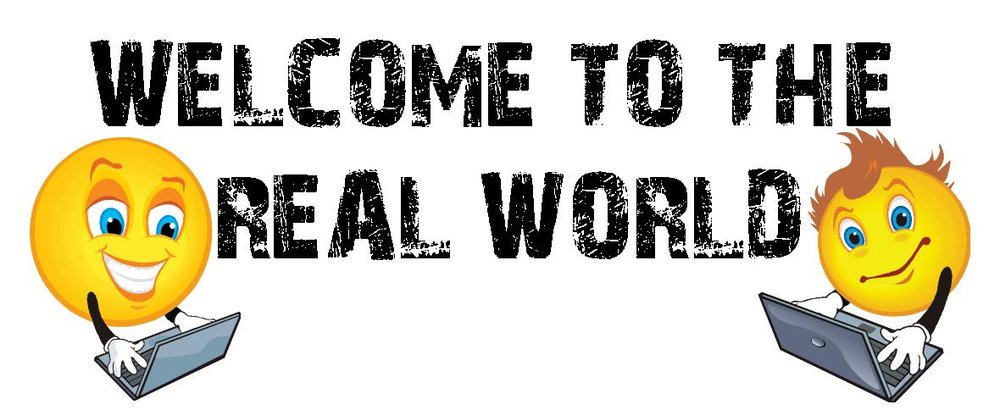 Welcome+to+the+Real+World.jpg
