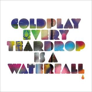 Coldplay_-_Every_Teardrop_Is_A_Waterfall_EP.JPG